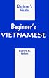 Beginner's Vietnamese (Beginner's (Foreign Language))