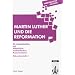 Arbeitsbl�tter Religion. Martin Luther und die Reformation: 26 Arbeitsbl�tter mit didaktisch-methodischen Kommentaren. Sekundarstufe I