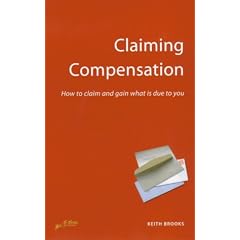 Claiming Compensation: How to Claim and Gain What is Due to You