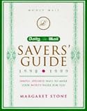 The  Daily Mail Savers' Guide 98-99 1998-99: Simple, Sensible Ways to Make Your Money Work for You
