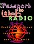 1997 Passport to Web Radio: Music, Sports, News and Entertainment from the Hometowns of the World (Issn 1091-840x)