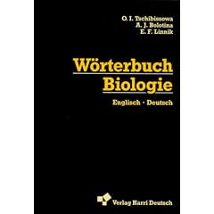 W�rterbuch Biologie. Englisch - Deutsch
