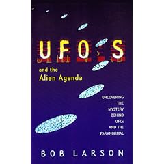 Ufo's: And the Alien Agenda