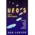 Ufo's: And the Alien Agenda