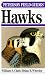 Peterson Field Guide(R) to Hawks (Peterson Field Guide Series, 35)