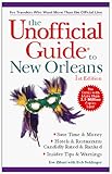 The Unofficial Guide to New Orleans