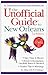 Books : The Unofficial Guide to New Orleans
