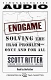 Endgame: Solving the Iraq Problem Once and for All