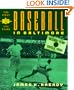Baseball in Baltimore: The First Hundred Years