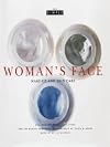 Woman's Face: Make-Up and Skin Care
