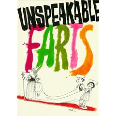 Unspeakably Worst Fart Book