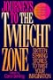 Journeys to the Twilight Zone