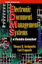 Electronic Document Management Systems: A Portable Consultant