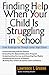 Book Finding Help When Your Child Is Struggling in School