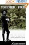 Touched by Fire: The Life, Death, and Mythic Afterlife of George Armstrong Custer