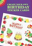 Cover of Create Your Own Birthday Sticker Ca by Steadman 0486298140