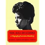 Young, Black, and Determined: A Biography of Lorraine Hansberry book cover