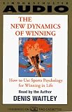 The NEW DYNAMICS OF WINNING  HOW TO USE SPORTS PSYCHOLOGY FOR WINNING IN LIFE (REISS: How to Use Sports Psychology for Winning in Life