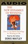 The NEW DYNAMICS OF WINNING  HOW TO USE SPORTS PSYCHOLOGY FOR WINNING IN LIFE (REISS: How to Use Sports Psychology for Winning in Life