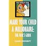 Motley Fool : Make Your Child a Millionaire