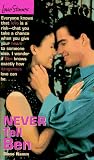 Never Tell Ben (Love Stories, No 15)