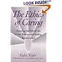 Ethics of Caring: Honoring the Web of Life in Our Professional Healing Relationships