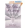 Ethics of Caring: Honoring the Web of Life in Our Professional Healing Relationships