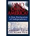 Who Owns America: A New Declaration of Independence