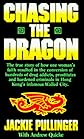 Chasing the Dragon