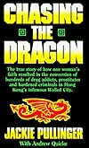Chasing the Dragon