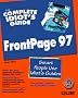 The Complete Idiot's Guide to FrontPage 97