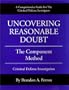 Uncovering Reasonable Doubt: The Component Method - Criminal Defense Investigation