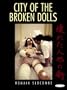 City of the Broken Dolls