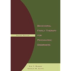 Behavioral Family Therapy for Psychiatric Disorder