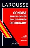 Larousse Concise Spanish/English English/Spanish Dictionary/Larousse Diccionario Manual Espanol-Ingles/Ingles-Espanol