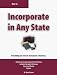 Book How to Incorporate in Any State: Everything You Need to Form a Corporation