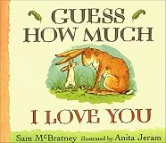Guess How Much I Love You