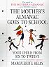 Mother's Almanac Goes to School