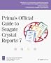 Prima's Official Guide to Seagate Crystal Reports 7