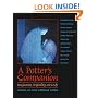 A Potter's Companion: Imagination, Originality, and Craft (Park Street Press)