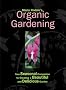 Maria Rodale's Organic Gardening: Your Seasonal Companion to Creating a Beautiful and Delicious Garden