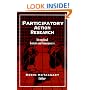 Participatory Action Research: International Contexts and Consequences (Teacher Preparation and Development)