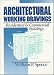 Books : Architectural Working Drawings: Residential and Commercial Buildings
