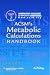 Acsm's Metabolic Calculations Handbook