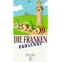 Die Franken pauschal. von Ulrike Krawczyk