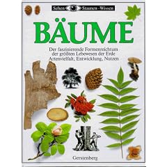 Sehen, Staunen, Wissen: B�ume