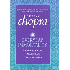 Everyday Immortality: A Concise Course in Spiritual Transformation
