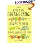 How to Write and Sell Greeting Cards, Bumper Stickers, T-Shirts and Other Fun Stuff