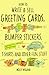 How to Write and Sell Greeting Cards, Bumper Stickers, T-Shirts and Other Fun Stuff