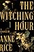 The Witching Hour